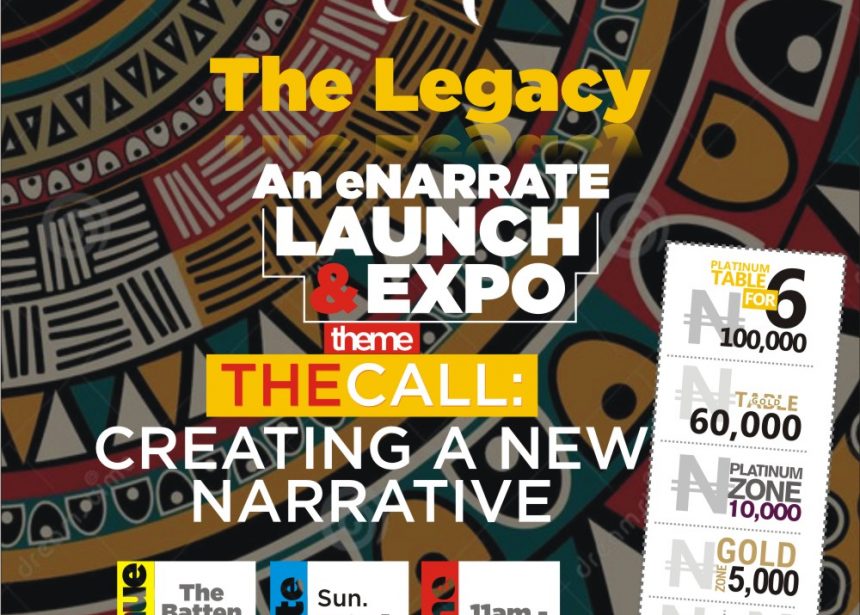 THE LEGACY: AN eNARRATE LAUNCH AND EXPO