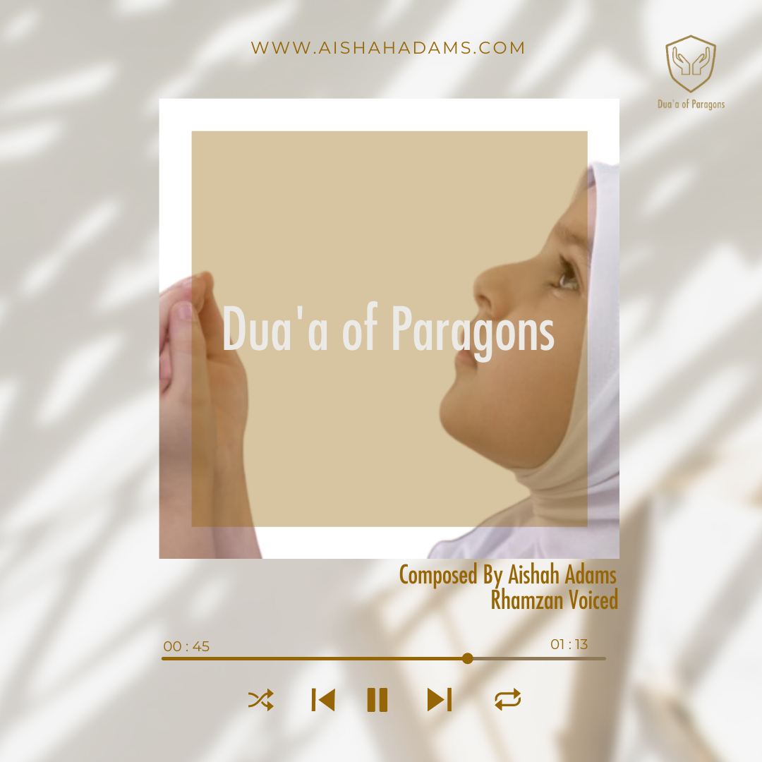 Dua’a of Paragons (3)
